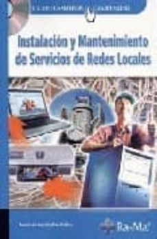 instalacion y mantenimiento de servicios de redes locales-francisco jose molina robles-9788478977727