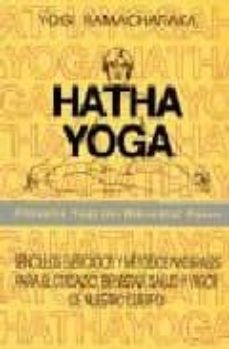 hatha yoga. filosofia yogi del bienestar fisico-9788479101527