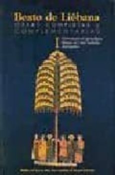 beato de liebana: obras completas y complementarias(vol. i): come ntario al apocalipsis himno o dei verbum apologetico (ed. bilingue latin-castellano)-juan gonzalez gonzalez echegaray-alberto del campo-leslie j. freeman-9788479147327