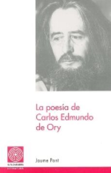 la poesia de carlos edmundo de ory-9788479355227