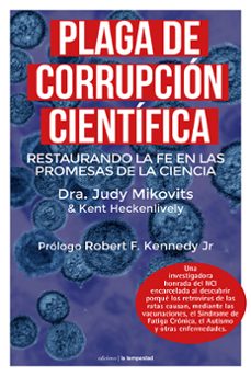 -dra. judy mikovits-kent heckenlively-9788479481827