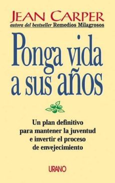 ponga vida a sus años-jean carper-9788479533427