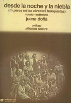 desde la noche y la niebla (ebook)-juana doña-9788479606527