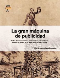 la gran maquina de publicidad-maria lucrecia johansson-9788479933227