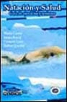 natacion y salud: guia de ejercicios y sesiones-mario lloret riera-9788480133227