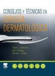 consejos y tecnicas en cirugia dermatologica-s. j. salasche-i. f. orengo-r. j. siegle-9788480863827
