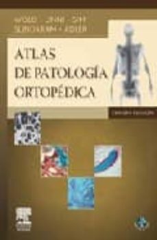 atlas de patologia ortopedica (incluye cd)-9788480864527