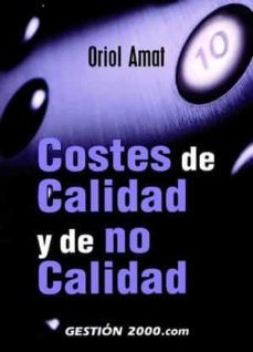 costes de calidad y de no calidad-oriol amat-9788480886727