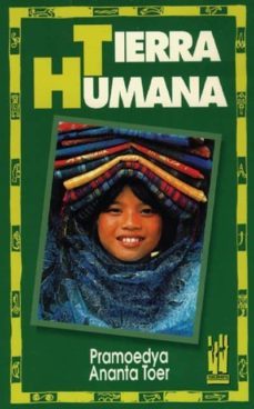 tierra humana-pramoedya ananta toer-9788481369427
