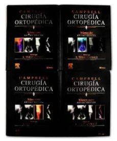 campbell. tratado de cirugia ortopedica (10ª ed.)-9788481747027