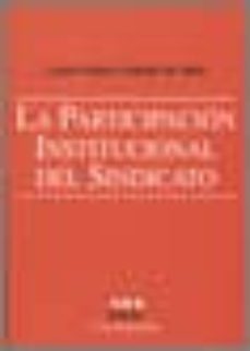 la participacion institucional del sindicato-laura mora cabello de alba-9788481882827