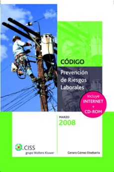 codigo prevencion riesgos laborales 2008-genaro gomez etxebarria-9788482357027