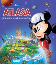 atlas disney. inguratzen zaituen mundua-9788482632827