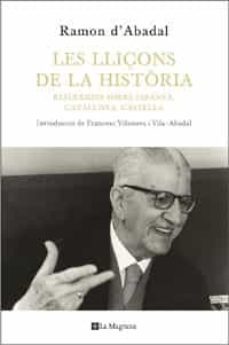les lliçons de la historia-ramon d abadal i de vinyals-9788482640327