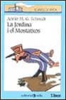 la jordina i en mostatxos-annie m. g. schmidt-9788482860527