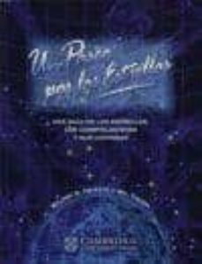 un paseo por las estrellas: una guia de las estrellas, las conste laciones y sus leyendas-9788483230527