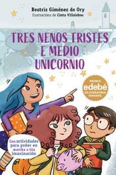 tres nenos tristes e medio unicornio (ebook)-beatriz gimenez de ory-9788483498927