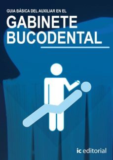 (i.b.d.) guia basica del auxiliar en el gabinete bucodental-9788483641927