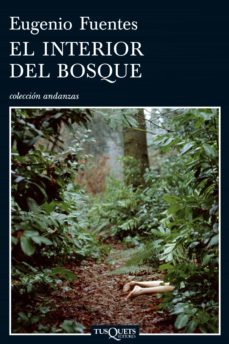 el interior del bosque (ebook)-eugenio fuentes-9788483836927
