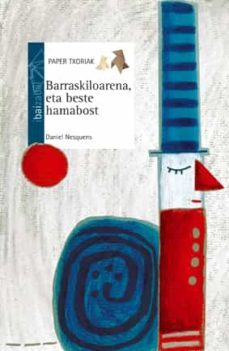 barraskiloarena, eta beste hamabost-9788483940327