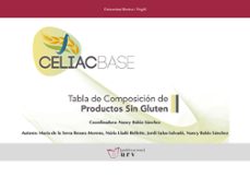 celiacbase. tabla de composicion de productos sin gluten-9788484247227
