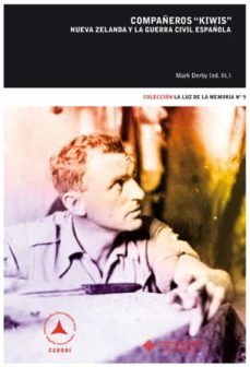 compañeros kiwis: nueva zelanda y la guerra civil-mark derby-9788484277927