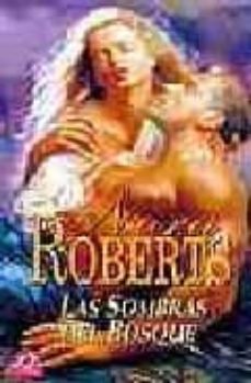 las sombras del bosque-nora roberts-9788484508427