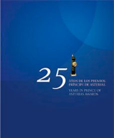 25 años de los premios principe de asturias-9788484593027