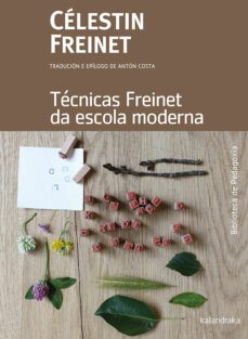 tecnicas freinet da escola moderna-celestin freinet-9788484644927