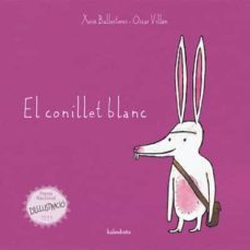 el conillet blanc (llibres per somiar)-9788484645627