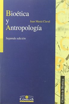 bioetica y antropologia (2ª ed.)-9788484681427