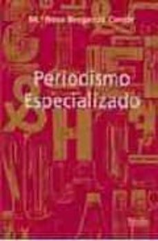 periodismo especializado-maria rosa morganza conde-9788484691327