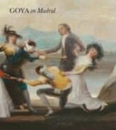 goya en madrid-9788484803027