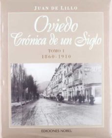 oviedo, cronica de un siglo-9788487531927