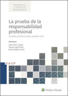 la prueba de la responsabilidad profesional (ebook)-joan pico i junoy-9788490207727