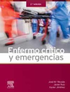 enfermo critico y emergencias (2ª ed.)-jose maria nicolas-9788490228227