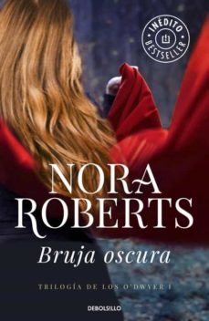 bruja oscura-nora roberts-9788490329627