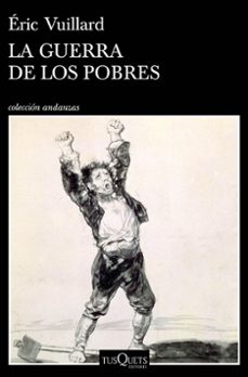 la guerra de los pobres-eric vuillard-9788490668627