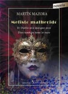 mefisto malherido-martin mazora-9788490741627
