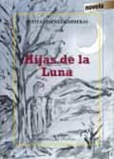 hijas de la luna-pepita jimenez carreras-9788490743027
