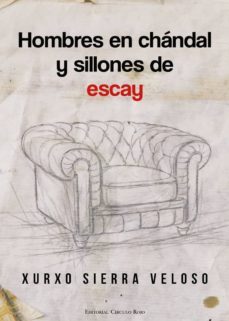 hombres en chandal y sillones de escay-9788490766927