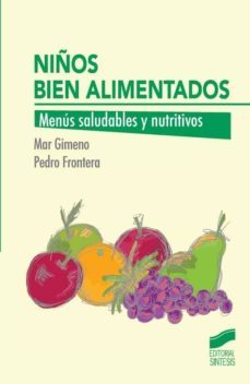 niños bien alimentados (ebook)-pedro frontera izquierdo-mar gimeno-9788490776827