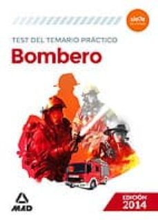bombero: test del temario practico-9788490930427