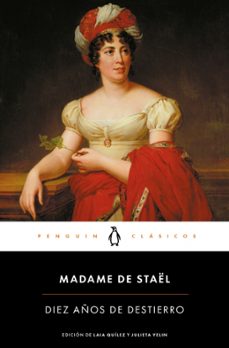 diez años de destierro-madame de stael-9788491051527
