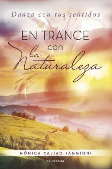 (i.b.d.) en trance con la naturaleza-monica cajiao faggioni-9788491128427