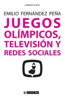 juegos olimpicos, television y redes sociales-9788491164227