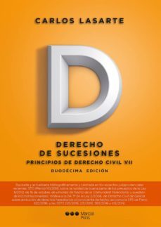 principios de derecho civil tomo vii: derecho de sucesiones (12ª ed)-carlos lasarte alvarez-9788491232827