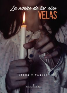 la noche de las cien velas-laura vivancos-9788491266327