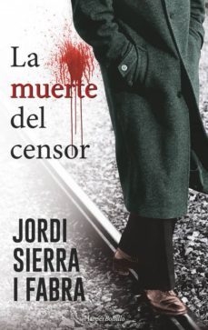 la muerte del censor (serie hilario soler 1)-jordi sierra-9788491390527