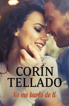 no me burlo de ti (ebook)-corin tellado-9788491627227